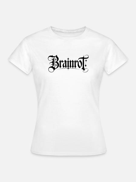 Brainrot – Lustige Gen-Alpha-Memes - Frauen T-Shirt - Weiß