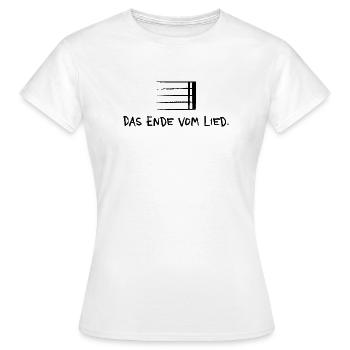 Das Ende vom Lied – Musik Spruch doppeldeutig - Frauen T-Shirt - Weiß - Vorne - AI Model Female 172 dark (172cm)