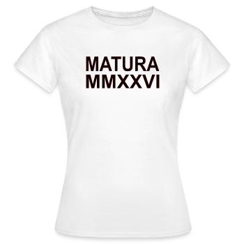 MATURA 2026 - roemische Ziffern - Frauen T-Shirt - Weiß - Vorne - AI Model Female 172 dark (172cm)