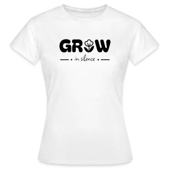 Wuchse in Stille - Frauen T-Shirt - Weiß - Vorne - AI Model Female 172 dark (172cm)