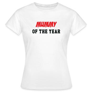 Mama des Jahres - Muttertag - Frauen T-Shirt - Weiß - Vorne - AI Model Female 172 dark (172cm)