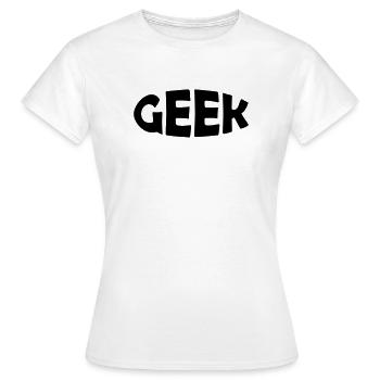 Geek - T-shirt Femme - blanc - Devant - AI Model Female 172 dark (172cm)