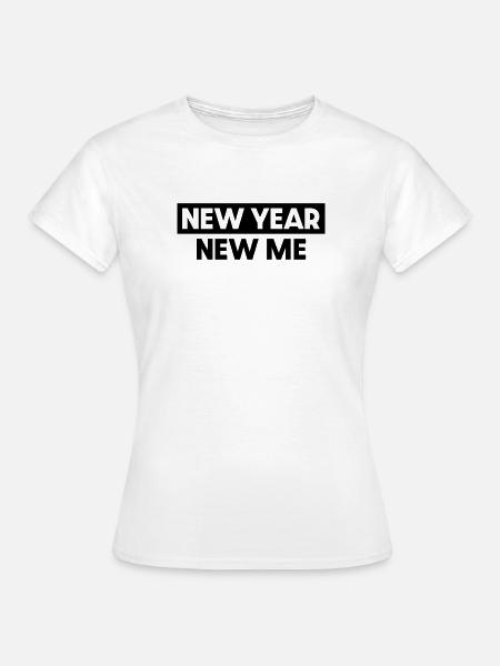 Neujahr Neues Ich - Frauen T-Shirt - Weiß