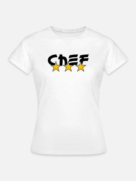 Chef - Cuisine - Cuisinier - T-shirt Femme - blanc