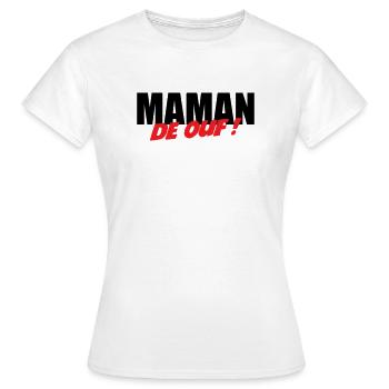 Maman de ouf ! - T-shirt Femme - blanc - Devant - AI Model Female 172 dark (172cm)