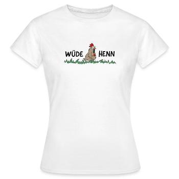 Wüde Henn Hendl Huhn - Frauen T-Shirt - Weiß - Vorne - AI Model Female 172 dark (172cm)