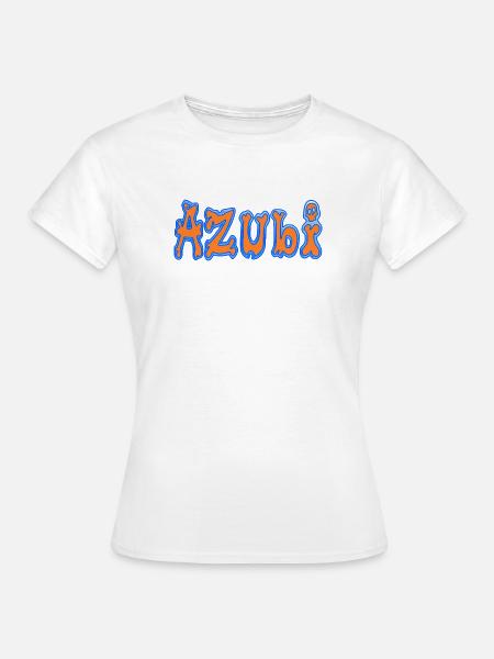 Azubi - Frauen T-Shirt - Weiß