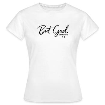 Aber Gott - Frauen T-Shirt - Weiß - Vorne - AI Model Female 172 dark (172cm)