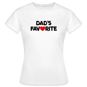 Favorite Daddy's Favorite I'm Daddy's Favorite - Women's T-Shirt - white - Front - AI Model Female 172 dark (172cm)