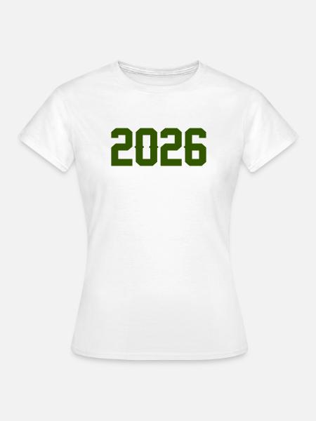 2026  - Frauen T-Shirt - Weiß