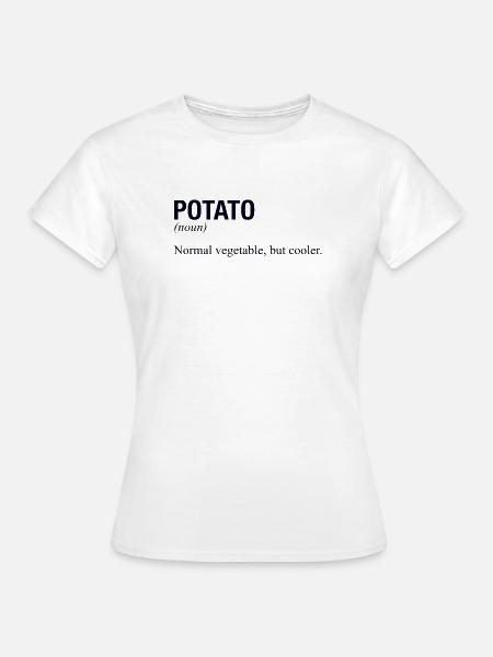 POTATO Kartoffel - Frauen T-Shirt - Weiß