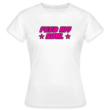 Füttere meine Seele - Frauen T-Shirt - Weiß - Vorne - AI Model Female 172 dark (172cm)