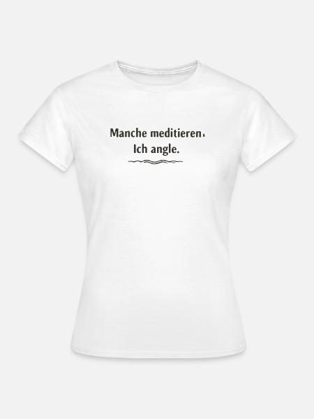 Angeln und Meditation Motiv - Frauen T-Shirt - Weiß