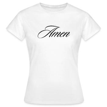 Amen Cursive Calligraphy Faith Quote Design - Women's T-Shirt - white - Front - AI Model Female 172 dark (172cm)