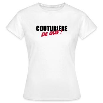 Couturière de ouf - T-shirt Femme - blanc - Devant - AI Model Female 172 dark (172cm)
