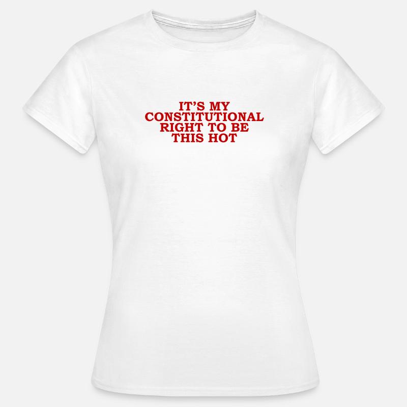 Funny Sarcastic Statement - Women's T-Shirt - white