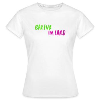 Barfuß im Sand - Frauen T-Shirt - Weiß - Vorne - AI Model Female 172 dark (172cm)