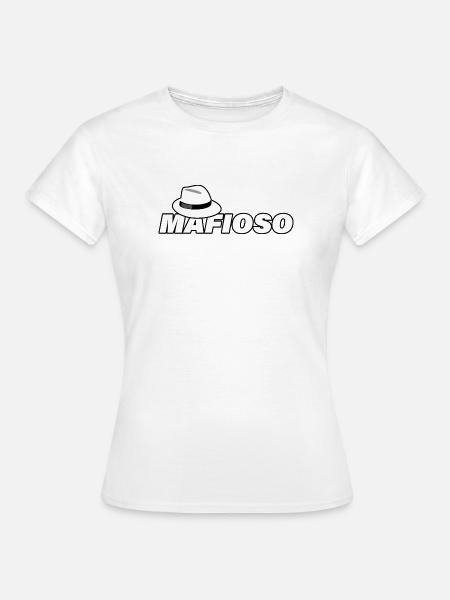 MAFIOSO - Frauen T-Shirt - Weiß