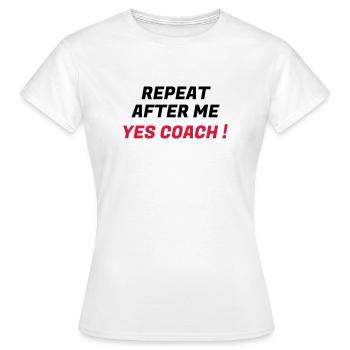 Coach / Coaching / Trainer / Sport - Frauen T-Shirt - Weiß - Vorne - AI Model Female 172 dark (172cm)