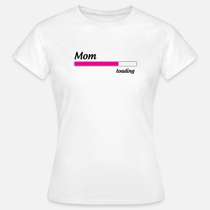 Mama lädt... Bitte warten - Werdende Mutter - Frauen T-Shirt - Weiß