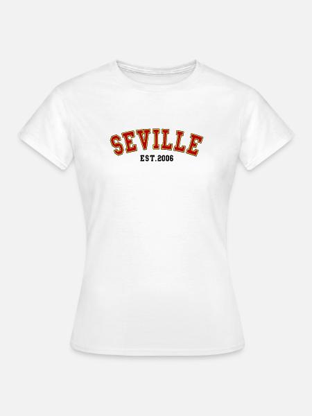 Sevilla gegründet 2006 - Frauen T-Shirt - Weiß
