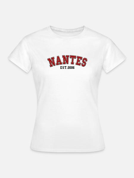 Nantes gegründet 2006 - Frauen T-Shirt - Weiß