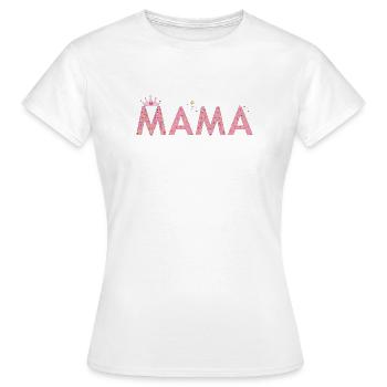 Mom with crown - Women's T-Shirt - white - Front - AI Model Female 172 dark (172cm)