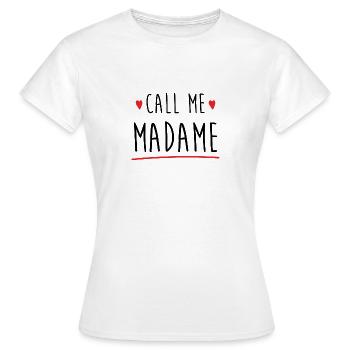 Call me madame evjf - T-shirt Femme - blanc - Devant - AI Model Female 172 dark (172cm)