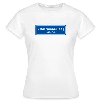 Ortsschild Schiermonnikoog - Frauen T-Shirt - Weiß - Vorne - AI Model Female 172 dark (172cm)