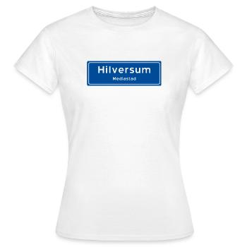 Hilversum Ortsschild - Frauen T-Shirt - Weiß - Vorne - AI Model Female 172 dark (172cm)