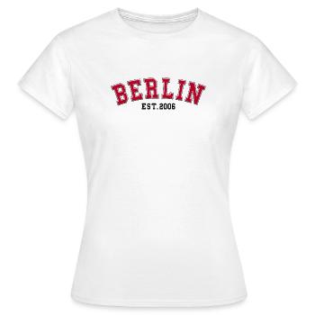 Berlin Est. 2006 - T-shirt Femme - blanc - Devant - AI Model Female 172 dark (172cm)