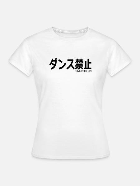 No Dancing Kanji Club Party - Frauen T-Shirt - Weiß