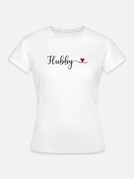 Hubby Heart - Frauen T-Shirt - Weiß