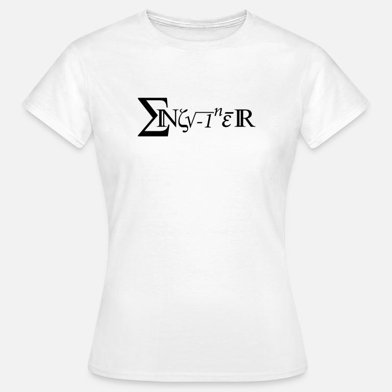 Engineer - Frauen T-Shirt - Weiß