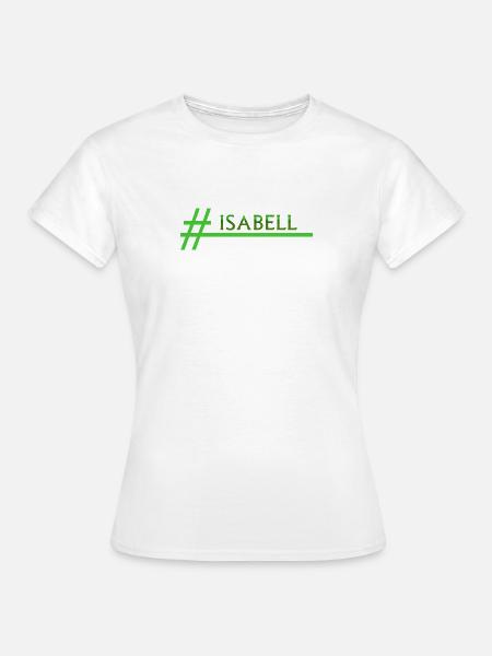 Isabell - Frauen T-Shirt - Weiß