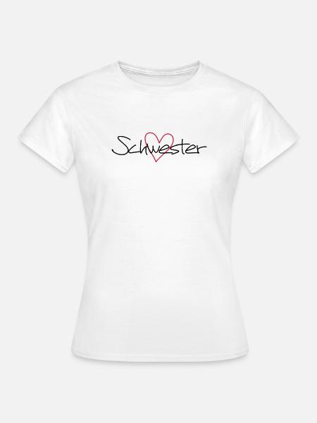 Herz Schwester Schwesterherz Geschenk Liebe - Frauen T-Shirt - Weiß