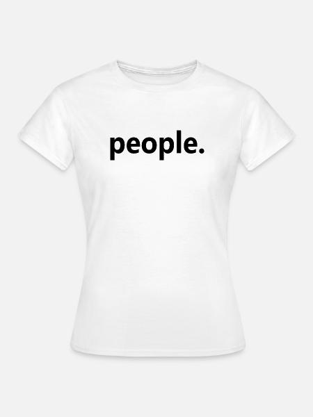 People - Frauen T-Shirt - Weiß
