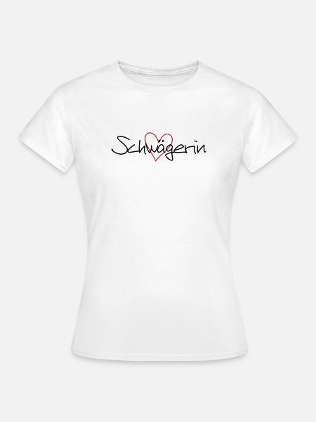Schwägerin Herz Geschenk Junggesellenabschied - Frauen T-Shirt - Weiß