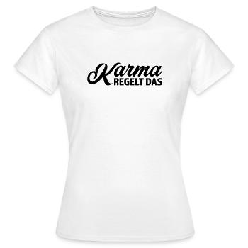 Karma regelt das Spruch T-Shirt - Frauen T-Shirt - Weiß - Vorne - AI Model Female 172 dark (172cm)