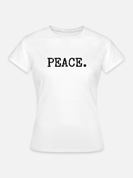 Peace - Frieden - Frauen T-Shirt - Weiß