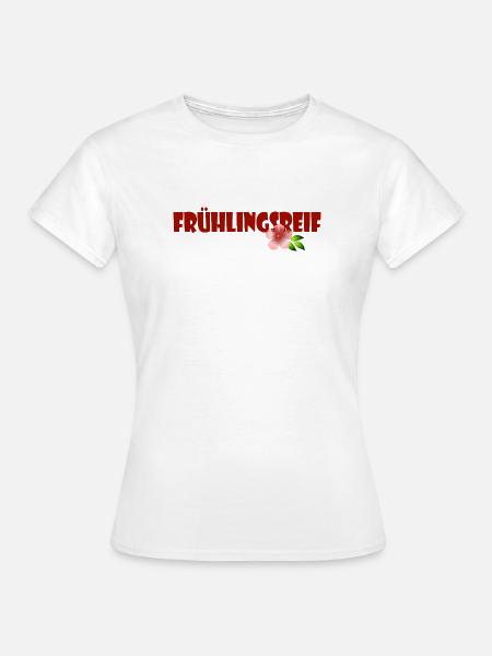 FRÜHLINGSREIF - Frauen T-Shirt - Weiß