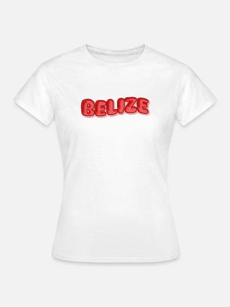 Geschenk für Belize - Frauen T-Shirt - Weiß