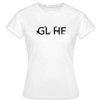 Good luck have fun - Frauen T-Shirt - Weiß - Vorne - AI Model Female 172 dark (172cm)