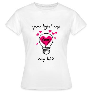 Tu illumines ma vie - T-shirt Femme - blanc - Devant - AI Model Female 172 dark (172cm)