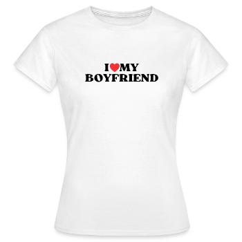 I love my boyfriend - Frauen T-Shirt - Weiß - Vorne - AI Model Female 172 dark (172cm)