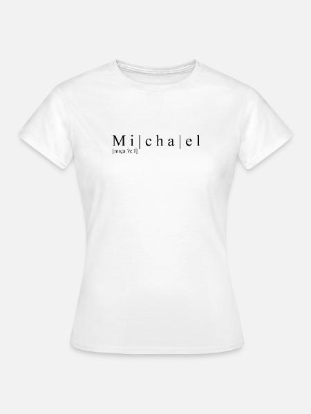 Name abstrakt Typografisch Weiß Michael - Frauen T-Shirt - Weiß