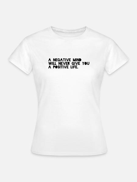 Motivierender Spruch Englisch - Frauen T-Shirt - Weiß