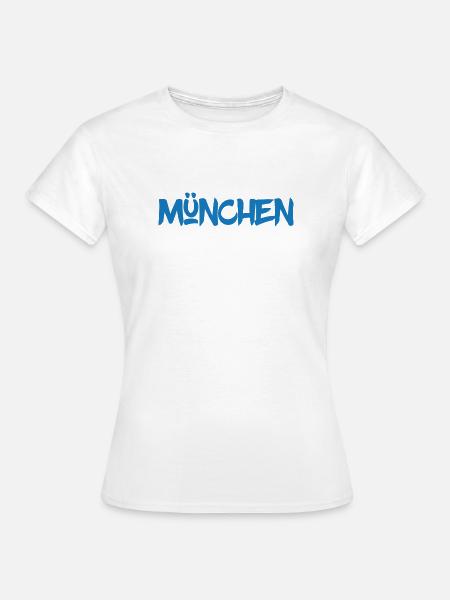 München - Bayern - Isar - Frauenkirche - Prater - Frauen T-Shirt - Weiß
