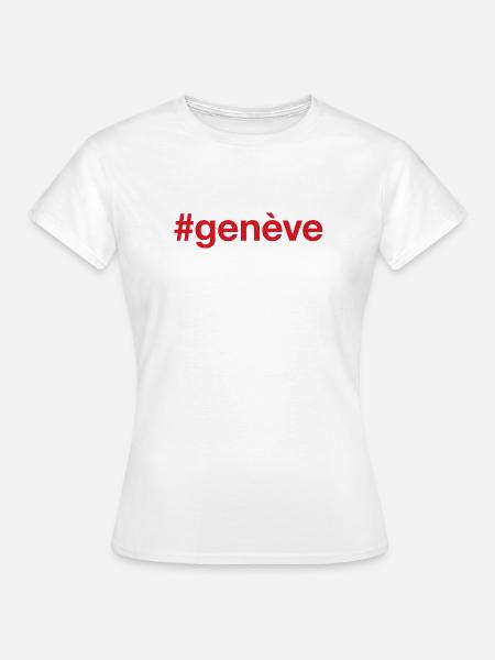 GENEVE Genf Suisse Schweiz - Frauen T-Shirt - Weiß