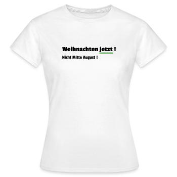 Christmas Now - Women's T-Shirt - white - Front - AI Model Female 172 dark (172cm)